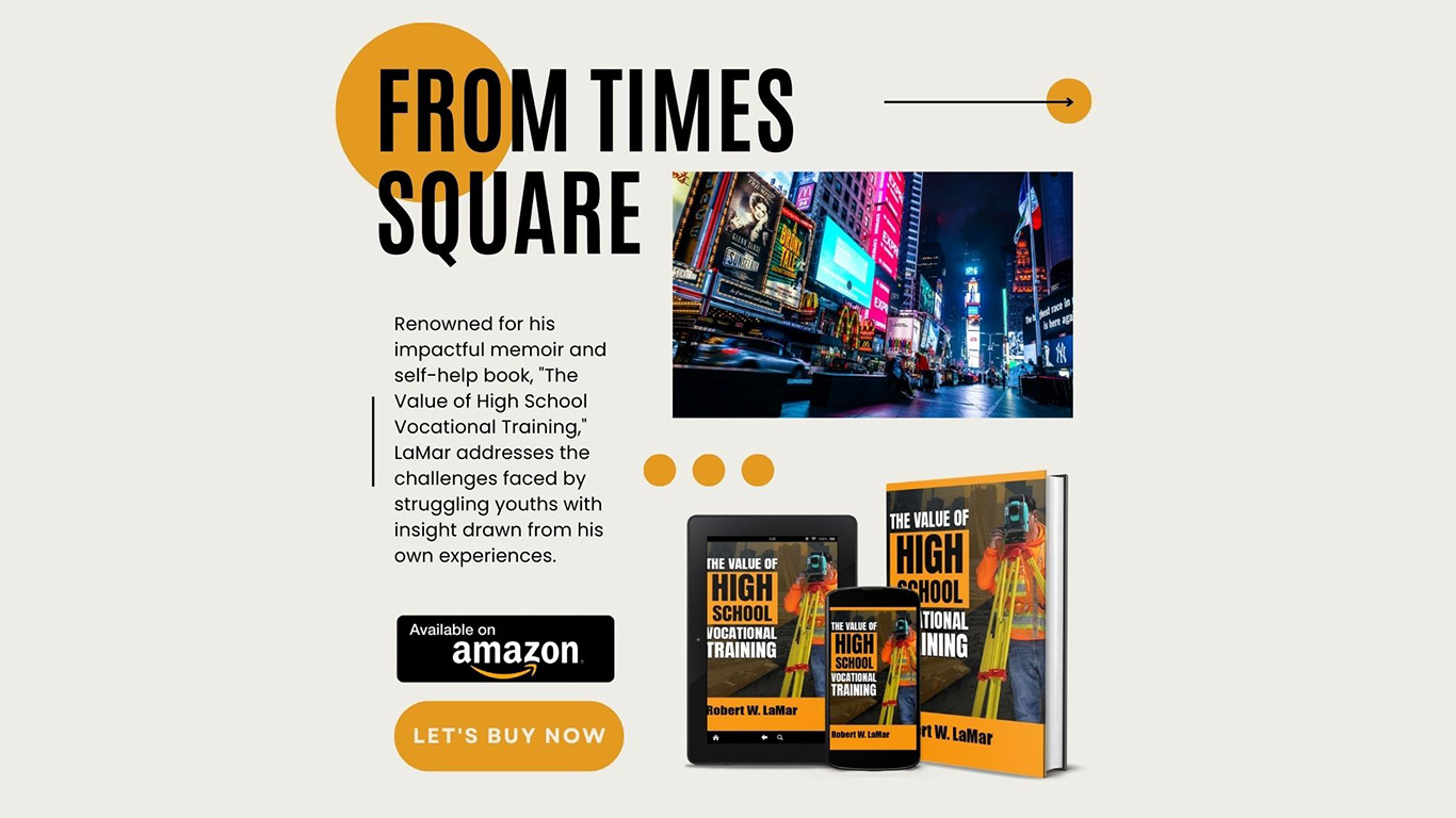 Robert LaMar’s Book “The Value of High School Vocational Training” Garners National Recognition Robert LaMar’s Book “The Value of High School Vocational Training” Garners National Recognition